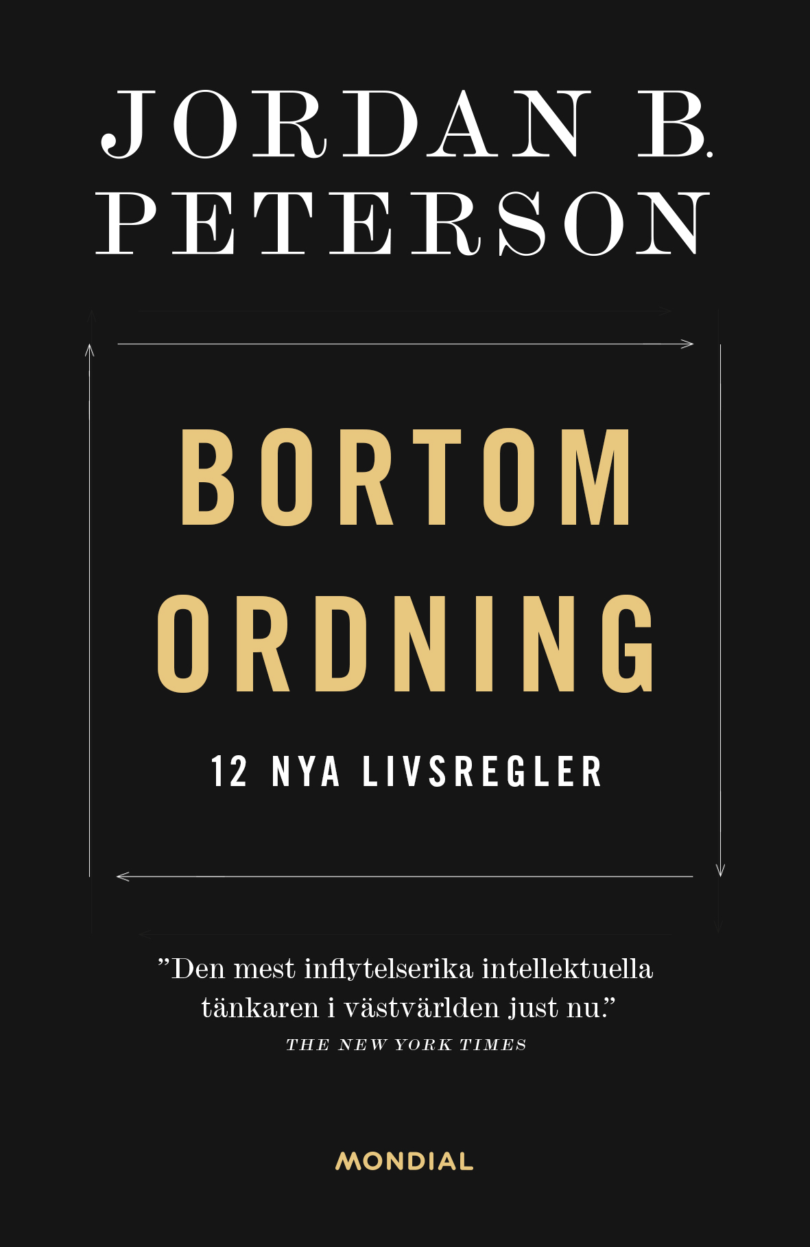 Omslag: Bortom ordning : 12 nya livsregler